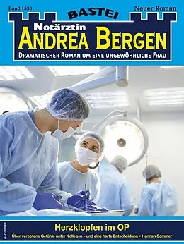 E-Book (epub) Notärztin Andrea Bergen 1530 von Hannah Sommer
