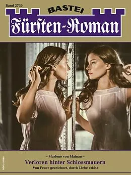 E-Book (epub) Fürsten-Roman 2730 von Marlene von Mainau