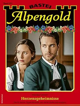 E-Book (epub) Alpengold 451 von Monika Leitner