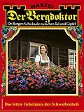 E-Book (epub) Der Bergdoktor 2282 von Andreas Kufsteiner
