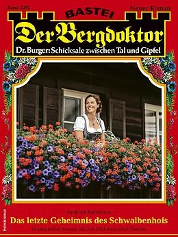 E-Book (epub) Der Bergdoktor 2282 von Andreas Kufsteiner
