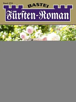 E-Book (epub) Fürsten-Roman 2731 von Catharina Chrysander