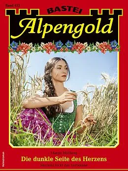 E-Book (epub) Alpengold 452 von Margit Hellberg