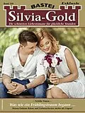 E-Book (epub) Silvia-Gold 239 von Sybille Simon