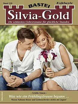 E-Book (epub) Silvia-Gold 239 von Sybille Simon