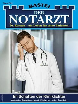 E-Book (epub) Der Notarzt 501 von Caro Stein