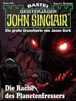 E-Book (epub) John Sinclair 2448 von Ian Rolf Hill