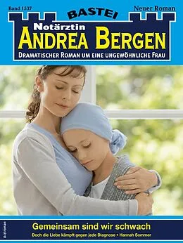 E-Book (epub) Notärztin Andrea Bergen 1537 von Hannah Sommer