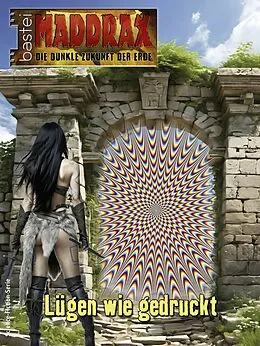 E-Book (epub) Maddrax 664 von Christian Schwarz