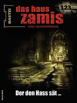 E-Book (epub) Das Haus Zamis 123 von Michael M. Thurner