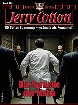 E-Book (epub) Jerry Cotton Sonder-Edition 270 von Jerry Cotton