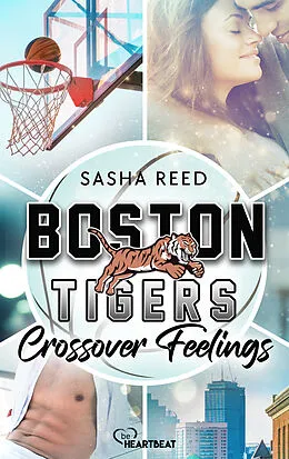 E-Book (epub) Boston Tigers - Crossover Feelings von Sasha Reed