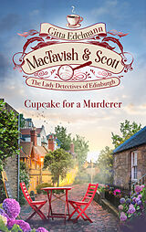 E-Book (epub) MacTavish & Scott - A Cupcake for the Murderer von Gitta Edelmann