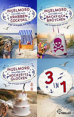 E-Book (epub) Inselmord & Krabbencocktail & Backfischbrötchen & Hochzeitsglocken von Dorothea Stiller