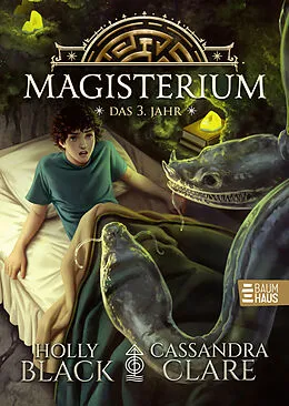 E-Book (epub) Magisterium - Das 3. Jahr von Cassandra Clare, Holly Black