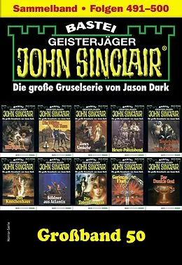 E-Book (epub) John Sinclair Großband 50 von Jason Dark
