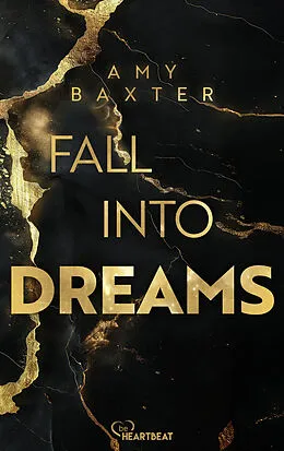 E-Book (epub) Fall into Dreams von Amy Baxter