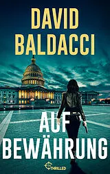 E-Book (epub) Auf Bewährung von David Baldacci