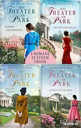 E-Book (epub) Das Theater am Park - Alle vier Romane von Valentina May