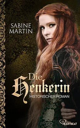 E-Book (epub) Die Henkerin von Sabine Martin