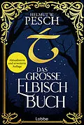 E-Book (epub) Das große Elbisch-Buch von Helmut W. Pesch