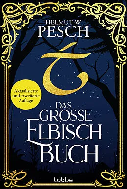 E-Book (epub) Das große Elbisch-Buch von Helmut W. Pesch