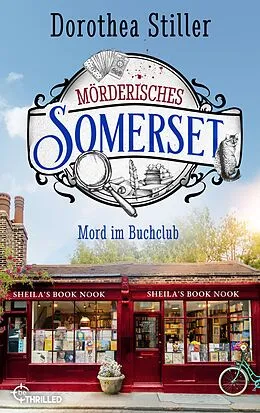 E-Book (epub) Mörderisches Somerset - Mord im Buchclub von Dorothea Stiller