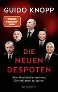E-Book (epub) Die neuen Despoten von Guido Knopp