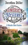 E-Book (epub) Somerset Mysteries - A Murder Most Austen von Dorothea Stiller