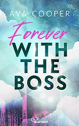 E-Book (epub) Forever with the Boss von Ava Cooper