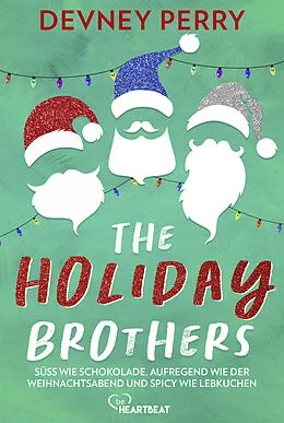 E-Book (epub) The Holiday Brothers von Devney Perry