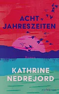 E-Book (epub) Acht Jahreszeiten von Kathrine Nedrejord