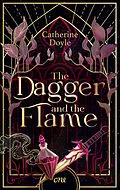 E-Book (epub) The Dagger and the Flame von Catherine Doyle