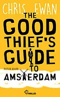 E-Book (epub) The Good Thief's Guide to Amsterdam von Chris Ewan