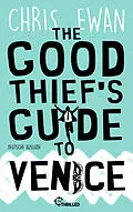 E-Book (epub) The Good Thief's Guide to Venice von Chris Ewan