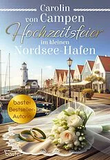 E-Book (epub) Im kleinen Nordsee-Hafen 4 von Carolin von Campen