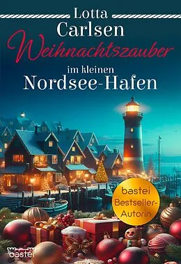 E-Book (epub) Im kleinen Nordsee-Hafen 6 von Lotta Carlsen