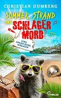 E-Book (epub) Sommer, Strand und Schlagermord - Tote singen keine Schlager von Christian Humberg