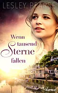 E-Book (epub) Wenn tausend Sterne fallen von Lesley Pearse
