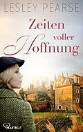 E-Book (epub) Zeiten voller Hoffnung von Lesley Pearse
