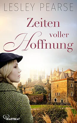 E-Book (epub) Zeiten voller Hoffnung von Lesley Pearse