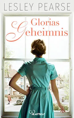 E-Book (epub) Glorias Geheimnis von Lesley Pearse