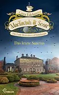 E-Book (epub) MacTavish & Scott - Das letzte Sanctus von Gitta Edelmann
