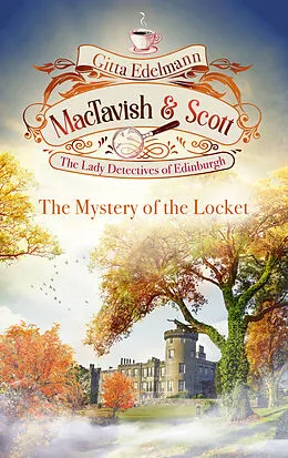E-Book (epub) MacTavish & Scott - The Mystery of the Locket von Gitta Edelmann