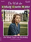 E-Book (epub) Die Welt der Hedwig Courths-Mahler 785 von Eva Berger