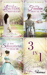 E-Book (epub) Töchter der Freiheit - Romane 1-3 der Südstaaten-Saga von der BILD Bestseller-Autorin von Noa C. Walker