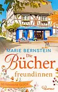 E-Book (epub) Die Bücherfreundinnen - Seitenweise Glück von Marie Bernstein