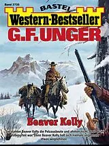E-Book (epub) G. F. Unger Western-Bestseller 2735 von G. F. Unger