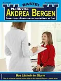 E-Book (epub) Notärztin Andrea Bergen 1540 von Isabelle Winter