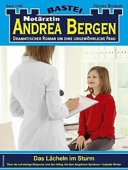 E-Book (epub) Notärztin Andrea Bergen 1540 von Isabelle Winter